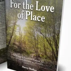 For The Love of Place